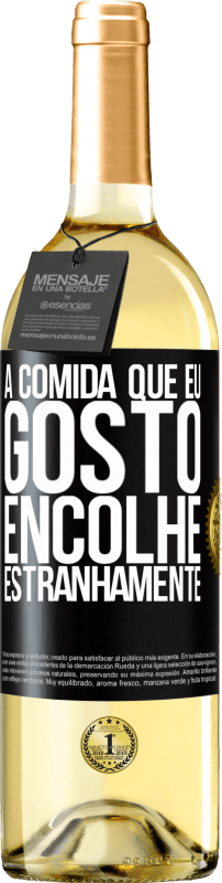 29,95 € Envio grátis | Vinho branco Edição WHITE A comida que eu gosto encolhe estranhamente Etiqueta Preta. Etiqueta personalizável Vinho jovem Colheita 2024 Verdejo