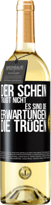 29,95 € Kostenloser Versand | Weißwein WHITE Ausgabe Der Schein trügt nicht. Es sind die Erwartungen, die trügen. Schwarzes Etikett. Anpassbares Etikett Junger Wein Ernte 2024 Verdejo