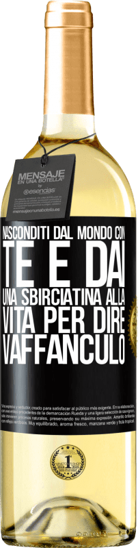 29,95 € Spedizione Gratuita | Vino bianco Edizione WHITE Nasconditi dal mondo con te e dai una sbirciatina alla vita per dire vaffanculo Etichetta Nera. Etichetta personalizzabile Vino giovane Raccogliere 2024 Verdejo