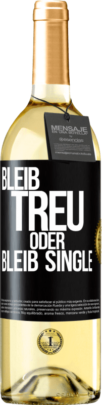 29,95 € Kostenloser Versand | Weißwein WHITE Ausgabe Bleib treu oder bleib Single Schwarzes Etikett. Anpassbares Etikett Junger Wein Ernte 2024 Verdejo