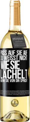 29,95 € Kostenloser Versand | Weißwein WHITE Ausgabe Pass auf sie auf. Du weißt nicht, wie sie lächelt, wenn sie von dir spricht Schwarzes Etikett. Anpassbares Etikett Junger Wein Ernte 2024 Verdejo