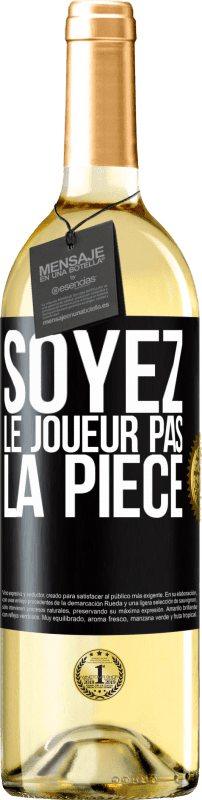 29,95 € Envoi gratuit | Vin blanc Édition WHITE Soyez le joueur pas la pièce Étiquette Noire. Étiquette personnalisable Vin jeune Récolte 2024 Verdejo