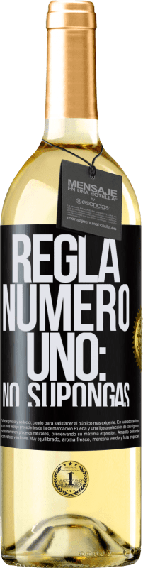 29,95 € Envío gratis | Vino Blanco Edición WHITE Regla número uno: no supongas Etiqueta Negra. Etiqueta personalizable Vino joven Cosecha 2023 Verdejo
