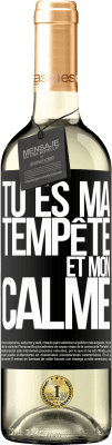 29,95 € Envoi gratuit | Vin blanc Édition WHITE Tu es ma tempête et mon calme Étiquette Noire. Étiquette personnalisable Vin jeune Récolte 2023 Verdejo