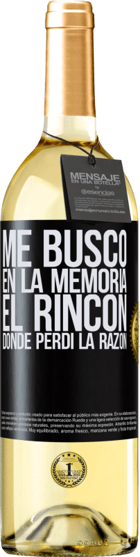 29,95 € Envío gratis | Vino Blanco Edición WHITE Me busco en la memoria el rincón donde perdí la razón Etiqueta Negra. Etiqueta personalizable Vino joven Cosecha 2024 Verdejo