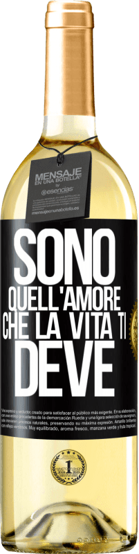 29,95 € Spedizione Gratuita | Vino bianco Edizione WHITE Sono quell'amore che la vita ti deve Etichetta Nera. Etichetta personalizzabile Vino giovane Raccogliere 2024 Verdejo