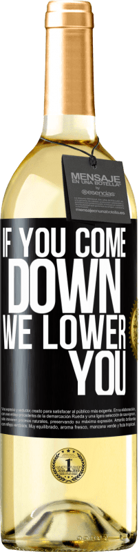 29,95 € Free Shipping | White Wine WHITE Edition If you come down, we lower you Black Label. Customizable label Young wine Harvest 2024 Verdejo