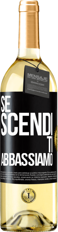 29,95 € Spedizione Gratuita | Vino bianco Edizione WHITE Se scendi, ti abbassiamo Etichetta Nera. Etichetta personalizzabile Vino giovane Raccogliere 2024 Verdejo