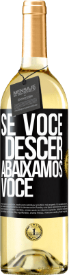 29,95 € Envio grátis | Vinho branco Edição WHITE Se você descer, abaixamos você Etiqueta Preta. Etiqueta personalizável Vinho jovem Colheita 2024 Verdejo