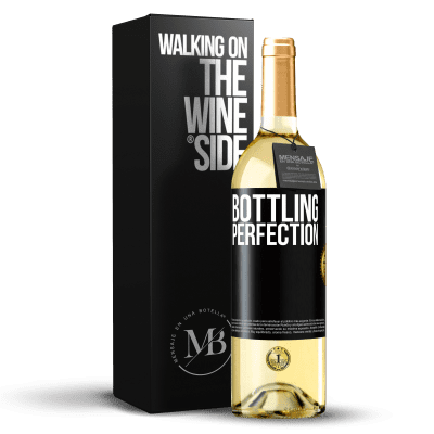 «Bottling perfection» Edición WHITE