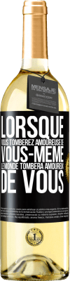 29,95 € Envoi gratuit | Vin blanc Édition WHITE Lorsque vous tomberez amoureuse de vous-même le monde tombera amoureux de vous Étiquette Noire. Étiquette personnalisable Vin jeune Récolte 2024 Verdejo