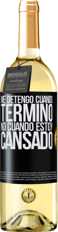 29,95 € Envío gratis | Vino Blanco Edición WHITE Me detengo cuando termino, no cuando estoy cansado Etiqueta Negra. Etiqueta personalizable Vino joven Cosecha 2024 Verdejo