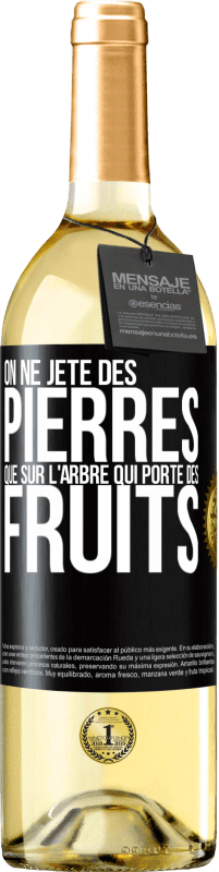 29,95 € Envoi gratuit | Vin blanc Édition WHITE On ne jète des pierres que sur l'arbre qui porte des fruits Étiquette Noire. Étiquette personnalisable Vin jeune Récolte 2024 Verdejo