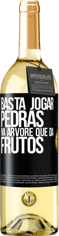 29,95 € Envio grátis | Vinho branco Edição WHITE Basta jogar pedras na árvore que dá frutos Etiqueta Preta. Etiqueta personalizável Vinho jovem Colheita 2024 Verdejo