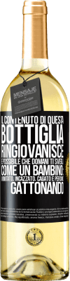 29,95 € Spedizione Gratuita | Vino bianco Edizione WHITE Il contenuto di questa bottiglia ringiovanisce. È possibile che domani ti svegli come un bambino: vomitato, incazzato, Etichetta Nera. Etichetta personalizzabile Vino giovane Raccogliere 2023 Verdejo