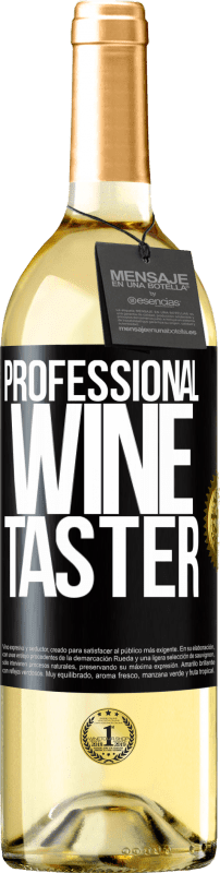 29,95 € Бесплатная доставка | Белое вино Издание WHITE Professional wine taster Черная метка. Настраиваемая этикетка Молодое вино Урожай 2023 Verdejo