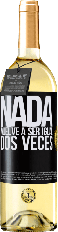 29,95 € Envío gratis | Vino Blanco Edición WHITE Nada vuelve a ser igual dos veces Etiqueta Negra. Etiqueta personalizable Vino joven Cosecha 2024 Verdejo