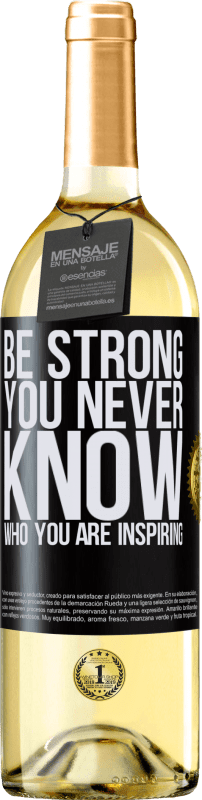 29,95 € Envío gratis | Vino Blanco Edición WHITE Be strong. You never know who you are inspiring Etiqueta Negra. Etiqueta personalizable Vino joven Cosecha 2024 Verdejo