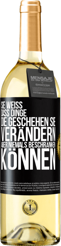 29,95 € Kostenloser Versand | Weißwein WHITE Ausgabe Sie weiß, dass Dinge, die geschehen sie verändern aber niemals beschränken können Schwarzes Etikett. Anpassbares Etikett Junger Wein Ernte 2024 Verdejo