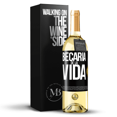 «Becaria de la vida» Edición WHITE