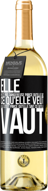 29,95 € Envoi gratuit | Vin blanc Édition WHITE Elle n'est pas dangereuse parce qu'elle sait ce qu'elle veut, elle l'est parce qu'elle sait ce qu'elle vaut Étiquette Noire. Étiquette personnalisable Vin jeune Récolte 2024 Verdejo