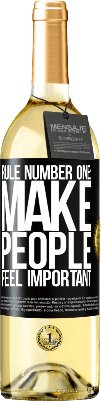 29,95 € Free Shipping | White Wine WHITE Edition Rule number one: make people feel important Black Label. Customizable label Young wine Harvest 2023 Verdejo