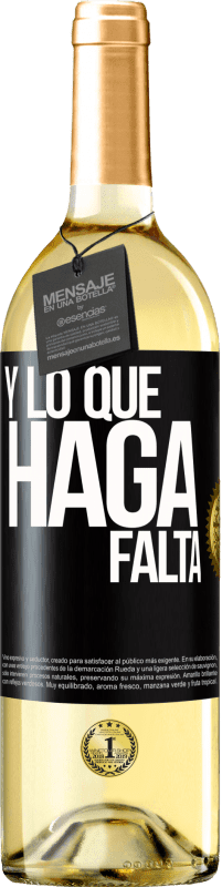 29,95 € Envío gratis | Vino Blanco Edición WHITE Y lo que haga falta Etiqueta Negra. Etiqueta personalizable Vino joven Cosecha 2024 Verdejo