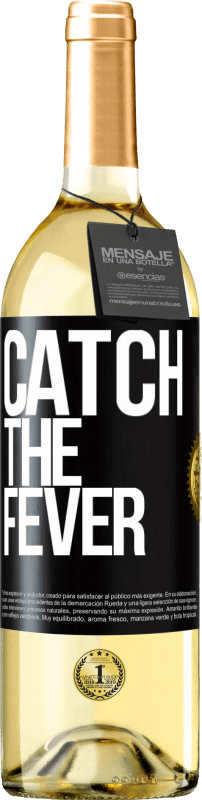 29,95 € Free Shipping | White Wine WHITE Edition Catch the fever Black Label. Customizable label Young wine Harvest 2024 Verdejo