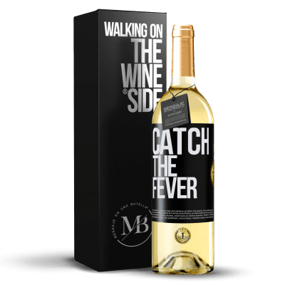 «Catch the fever» WHITE Ausgabe