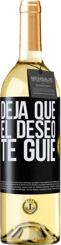 29,95 € Envío gratis | Vino Blanco Edición WHITE Deja que el deseo te guíe Etiqueta Negra. Etiqueta personalizable Vino joven Cosecha 2023 Verdejo