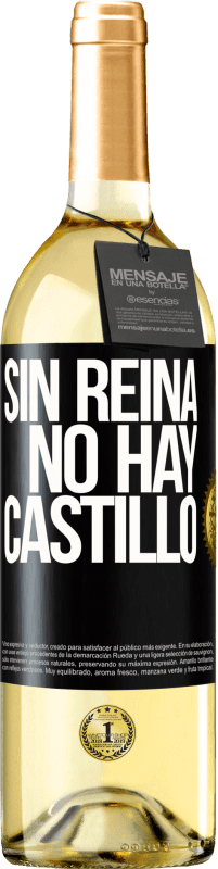 29,95 € Envío gratis | Vino Blanco Edición WHITE Sin reina, no hay castillo Etiqueta Negra. Etiqueta personalizable Vino joven Cosecha 2023 Verdejo