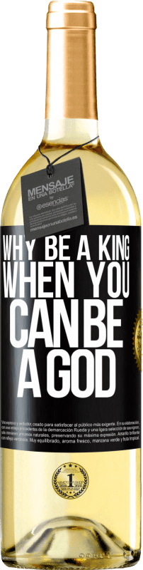 29,95 € Бесплатная доставка | Белое вино Издание WHITE Зачем быть королем, если ты можешь быть Богом Черная метка. Настраиваемая этикетка Молодое вино Урожай 2023 Verdejo