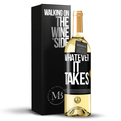 «Whatever it takes» WHITE版