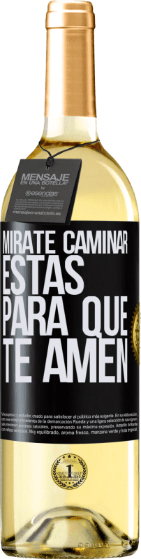 29,95 € Envío gratis | Vino Blanco Edición WHITE Mírate caminar. Estás para que te amen Etiqueta Negra. Etiqueta personalizable Vino joven Cosecha 2024 Verdejo