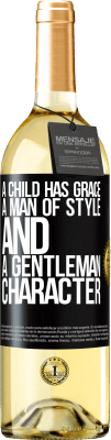 29,95 € Free Shipping | White Wine WHITE Edition A child has grace, a man of style and a gentleman, character Black Label. Customizable label Young wine Harvest 2024 Verdejo