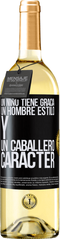 29,95 € Envío gratis | Vino Blanco Edición WHITE Un niño tiene gracia, un hombre estilo y un caballero, carácter Etiqueta Negra. Etiqueta personalizable Vino joven Cosecha 2024 Verdejo