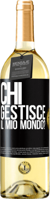 29,95 € Spedizione Gratuita | Vino bianco Edizione WHITE chi gestisce il mio mondo? Etichetta Nera. Etichetta personalizzabile Vino giovane Raccogliere 2024 Verdejo