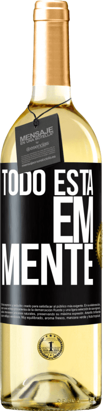 29,95 € Envio grátis | Vinho branco Edição WHITE Todo está em mente Etiqueta Preta. Etiqueta personalizável Vinho jovem Colheita 2024 Verdejo