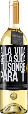 29,95 € Envío gratis | Vino Blanco Edición WHITE A la vida se la suda, tú sonríe para ti Etiqueta Negra. Etiqueta personalizable Vino joven Cosecha 2024 Verdejo