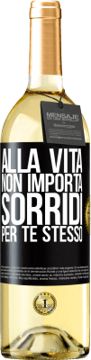 29,95 € Spedizione Gratuita | Vino bianco Edizione WHITE Alla vita non importa, sorridi per te stesso Etichetta Nera. Etichetta personalizzabile Vino giovane Raccogliere 2024 Verdejo