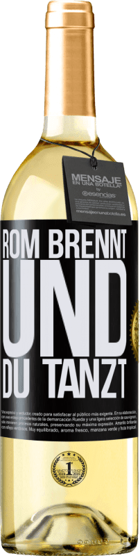 29,95 € Kostenloser Versand | Weißwein WHITE Ausgabe Rom brennt und du tanzt Schwarzes Etikett. Anpassbares Etikett Junger Wein Ernte 2024 Verdejo