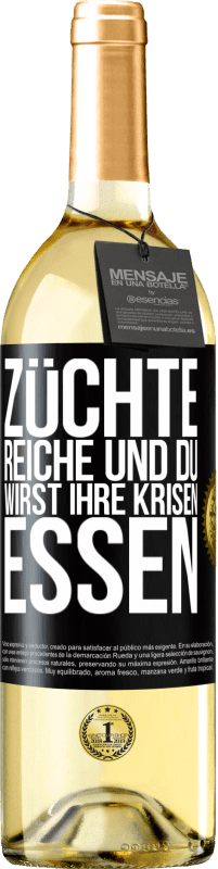 29,95 € Kostenloser Versand | Weißwein WHITE Ausgabe Züchte Reiche und du wirst ihre Krisen essen Schwarzes Etikett. Anpassbares Etikett Junger Wein Ernte 2023 Verdejo