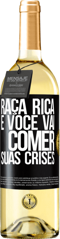 29,95 € Envio grátis | Vinho branco Edição WHITE Raça rica e você vai comer suas crises Etiqueta Preta. Etiqueta personalizável Vinho jovem Colheita 2024 Verdejo