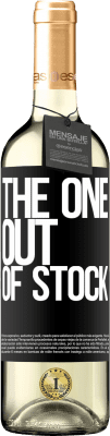 29,95 € Envoi gratuit | Vin blanc Édition WHITE The one out of stock Étiquette Noire. Étiquette personnalisable Vin jeune Récolte 2024 Verdejo