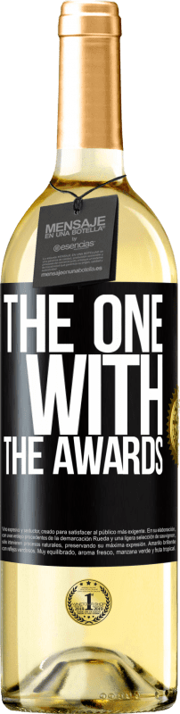 29,95 € Spedizione Gratuita | Vino bianco Edizione WHITE The one with the awards Etichetta Nera. Etichetta personalizzabile Vino giovane Raccogliere 2023 Verdejo
