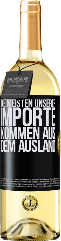 29,95 € Kostenloser Versand | Weißwein WHITE Ausgabe Die meisten unserer Importe kommen aus dem Ausland Schwarzes Etikett. Anpassbares Etikett Junger Wein Ernte 2024 Verdejo