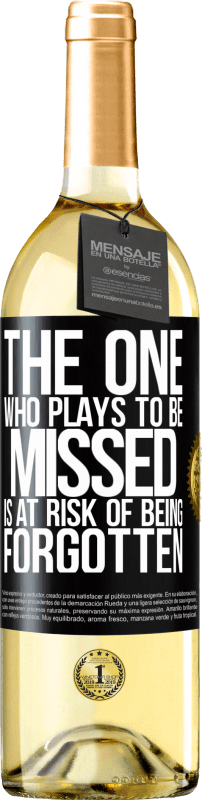 29,95 € Free Shipping | White Wine WHITE Edition The one who plays to be missed is at risk of being forgotten Black Label. Customizable label Young wine Harvest 2024 Verdejo