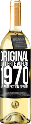 29,95 € Kostenloser Versand | Weißwein WHITE Ausgabe Original Limitierte Auflage 1970 Als Perfektion geboren Schwarzes Etikett. Anpassbares Etikett Junger Wein Ernte 2023 Verdejo