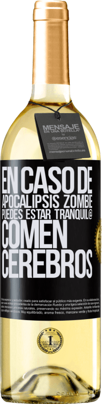 29,95 € Envío gratis | Vino Blanco Edición WHITE En caso de apocalipsis zombie, puedes estar tranquil@, comen cerebros Etiqueta Negra. Etiqueta personalizable Vino joven Cosecha 2024 Verdejo