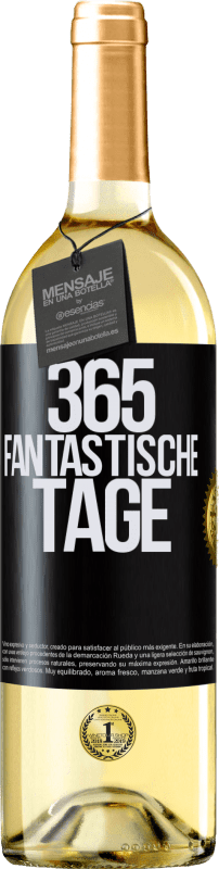 29,95 € Kostenloser Versand | Weißwein WHITE Ausgabe 365 fantastische Tage Schwarzes Etikett. Anpassbares Etikett Junger Wein Ernte 2024 Verdejo